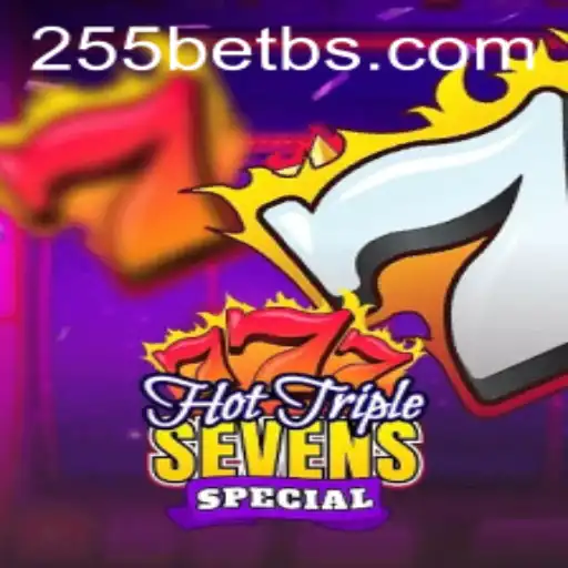 Descubra o Mundo Excitante do HotTripleSevensSpecial na Plataforma 255bet.com